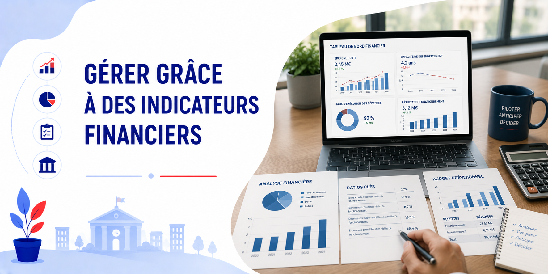 GÉRER GRÂCE À DES INDICATEURS FINANCIERS • en présentiel