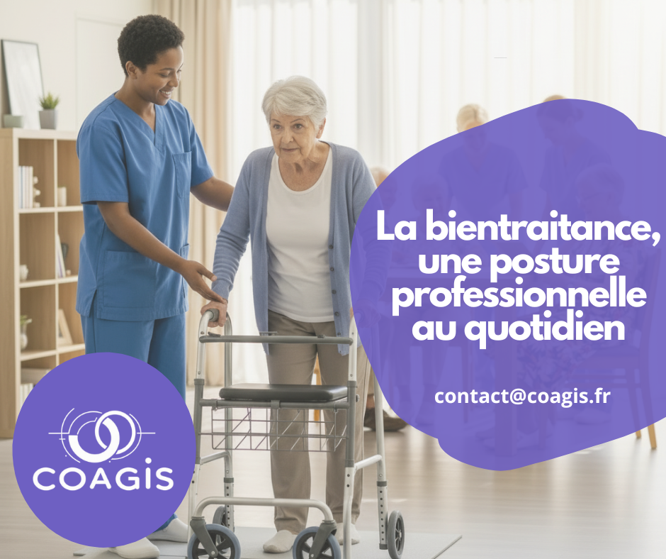 La bientraitance en EHPAD : une posture professionnelle au quotidien