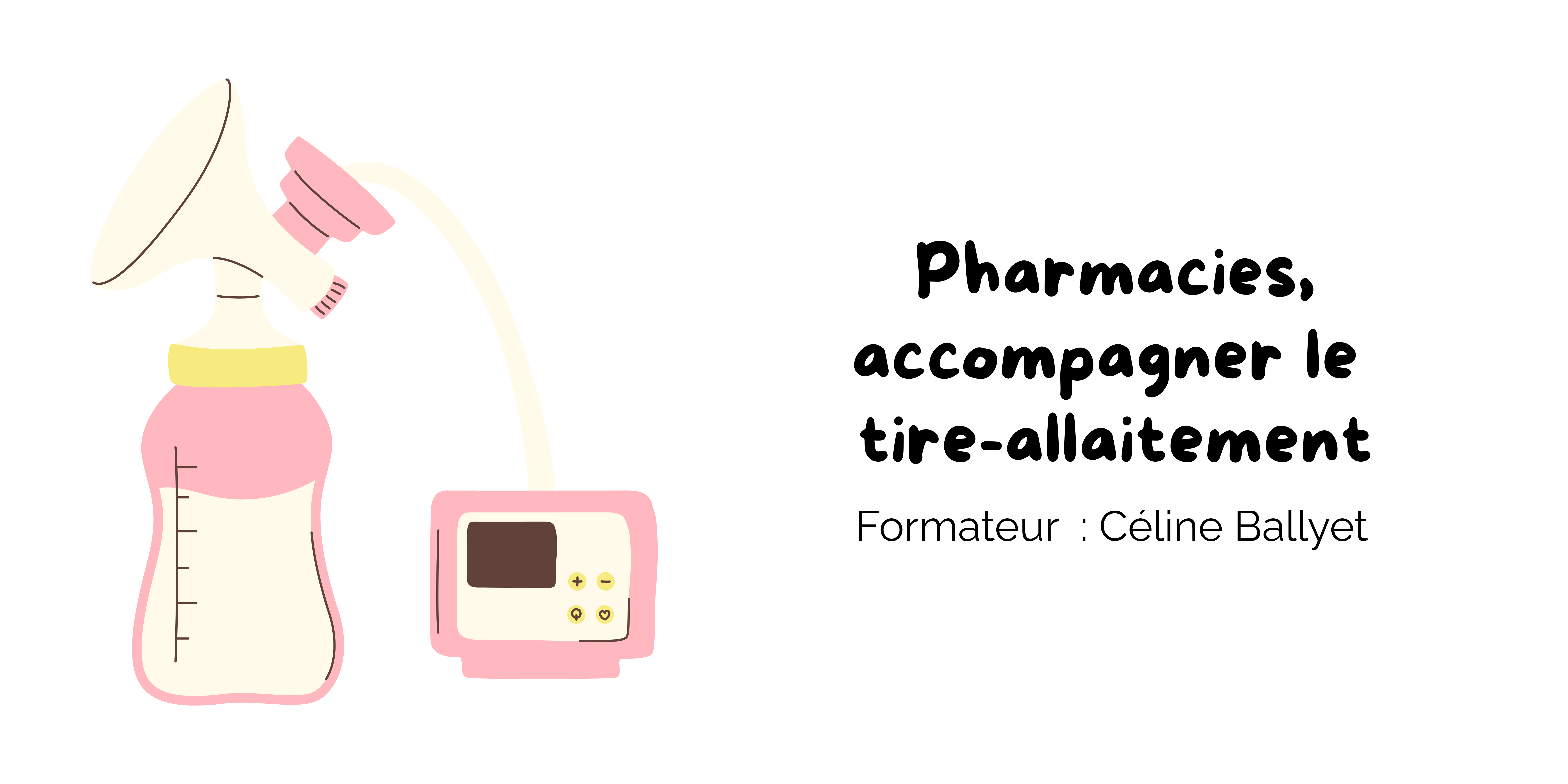 Pharmacies, Accompagner le tire-allaitement