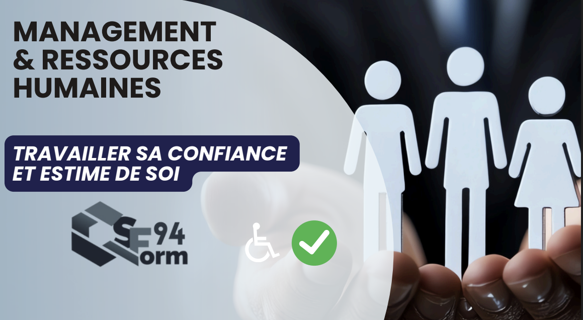 TRAVAILLER SA CONFIANCE ET ESTIME DE SOI