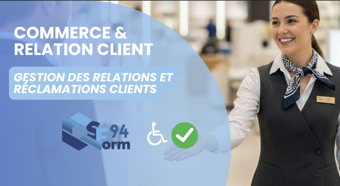 GESTION DES RELATIONS ET RÉCLAMATIONS CLIENTS