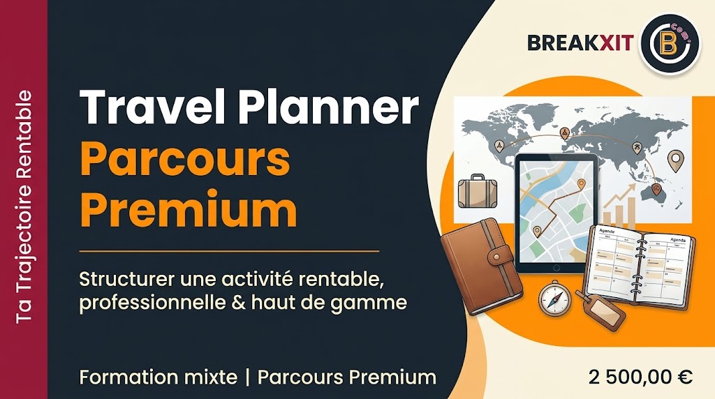 Structurer une activité de Travel Planner rentable et professionnelle.