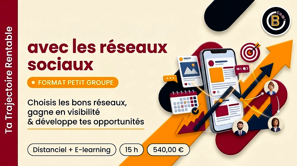Booster son business grâce aux réseaux sociaux - FORMAT PETIT GROUPE