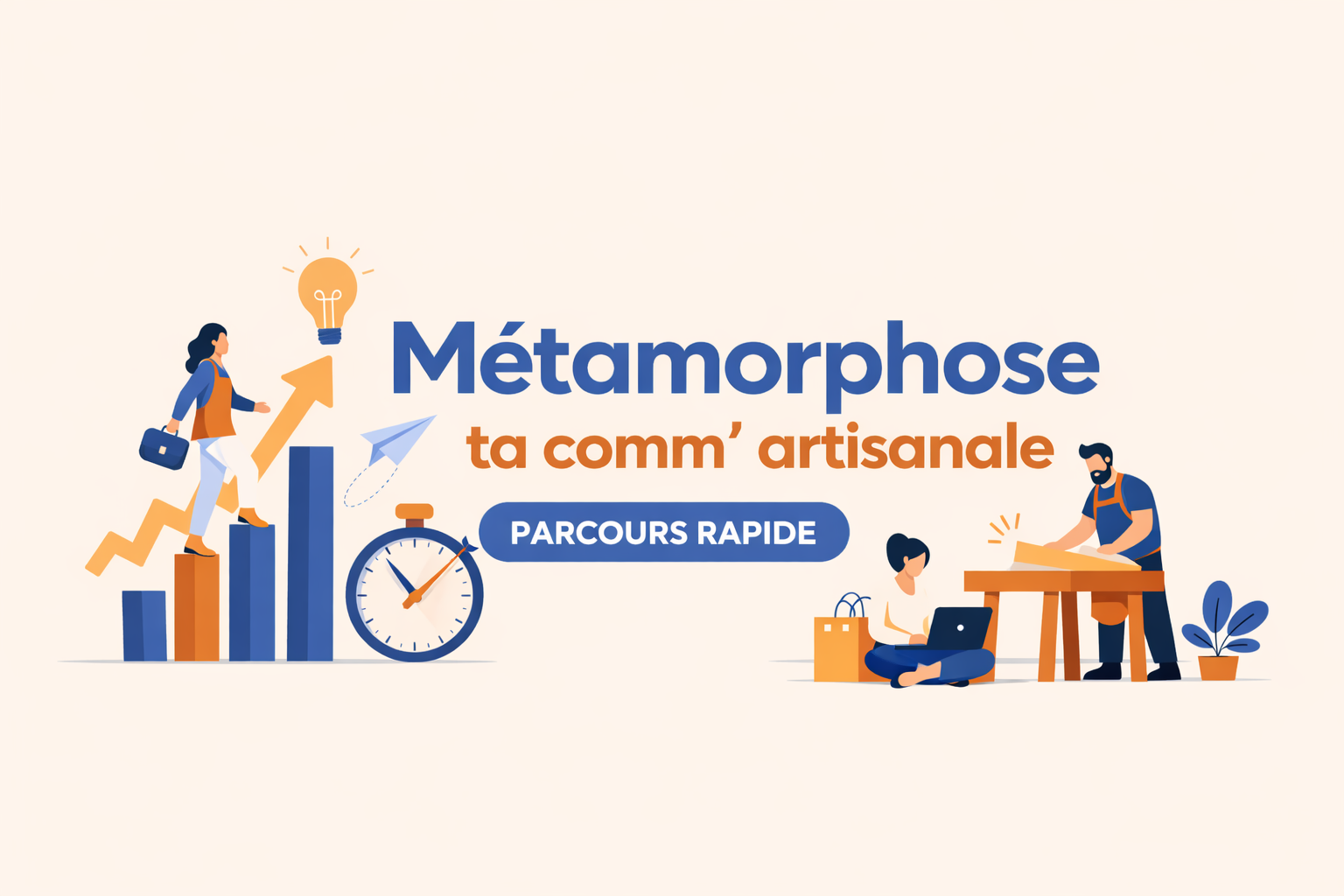 Structurer son positionnement d'artisan et sa stratégie de communication digitale