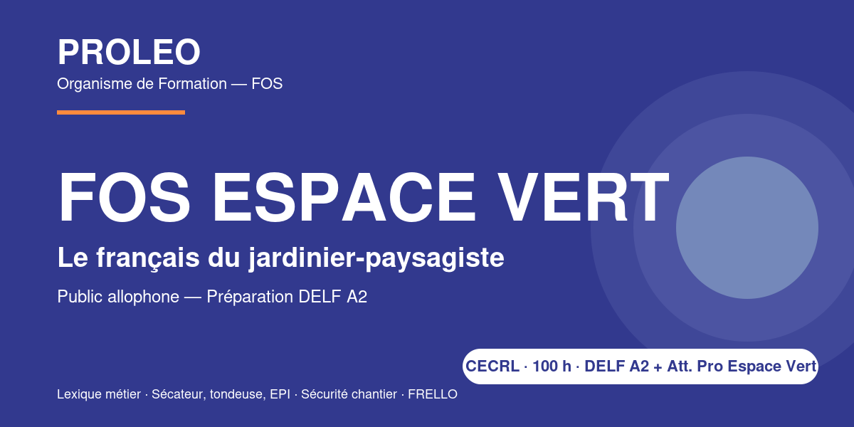 FOS Espace Vert A2 — Le français du jardinier-paysagiste