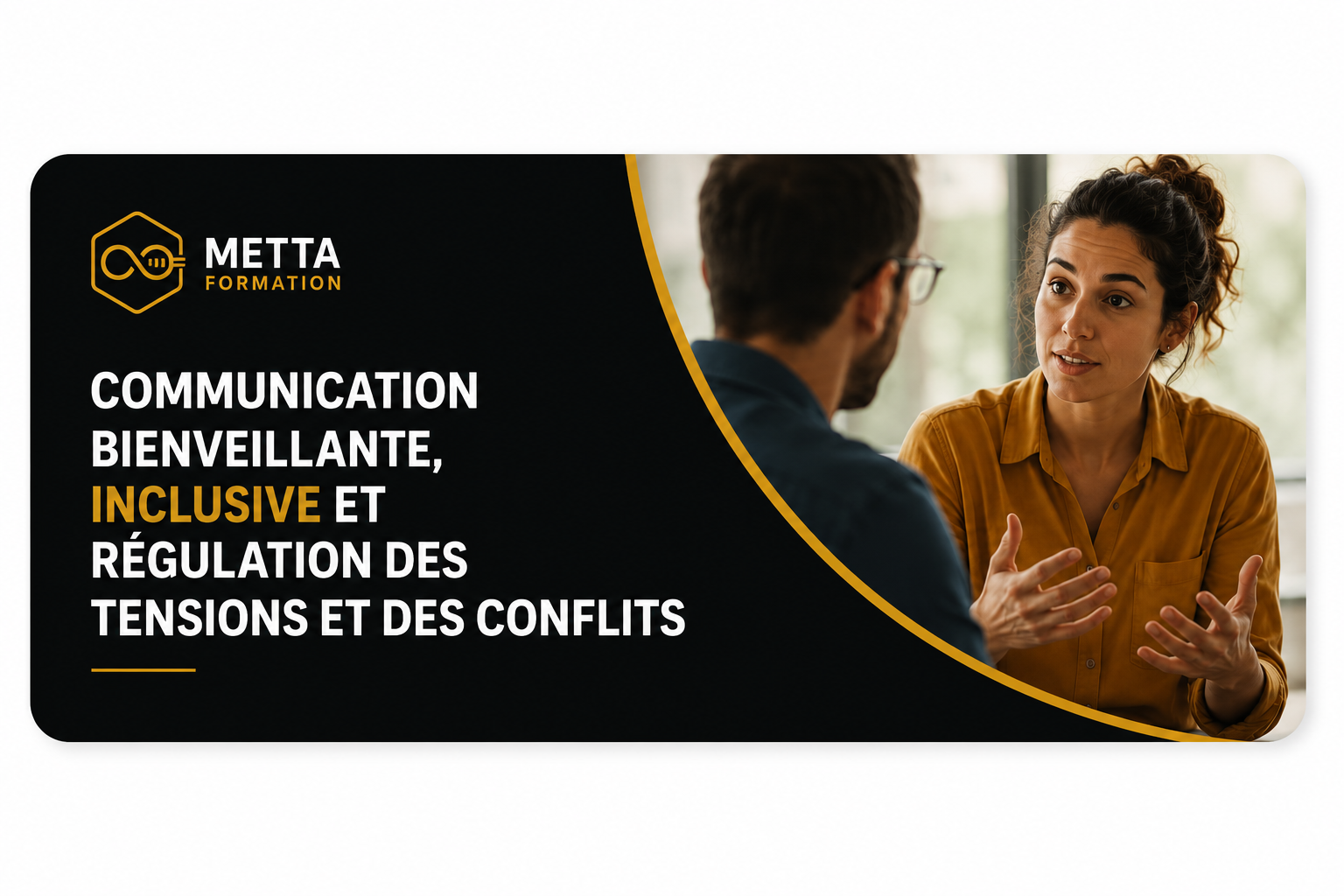 Communication bienveillante, inclusive et régulation des tensions et des conflits
